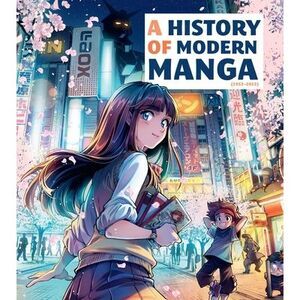 A History of Modern Manga -- Insight Editions